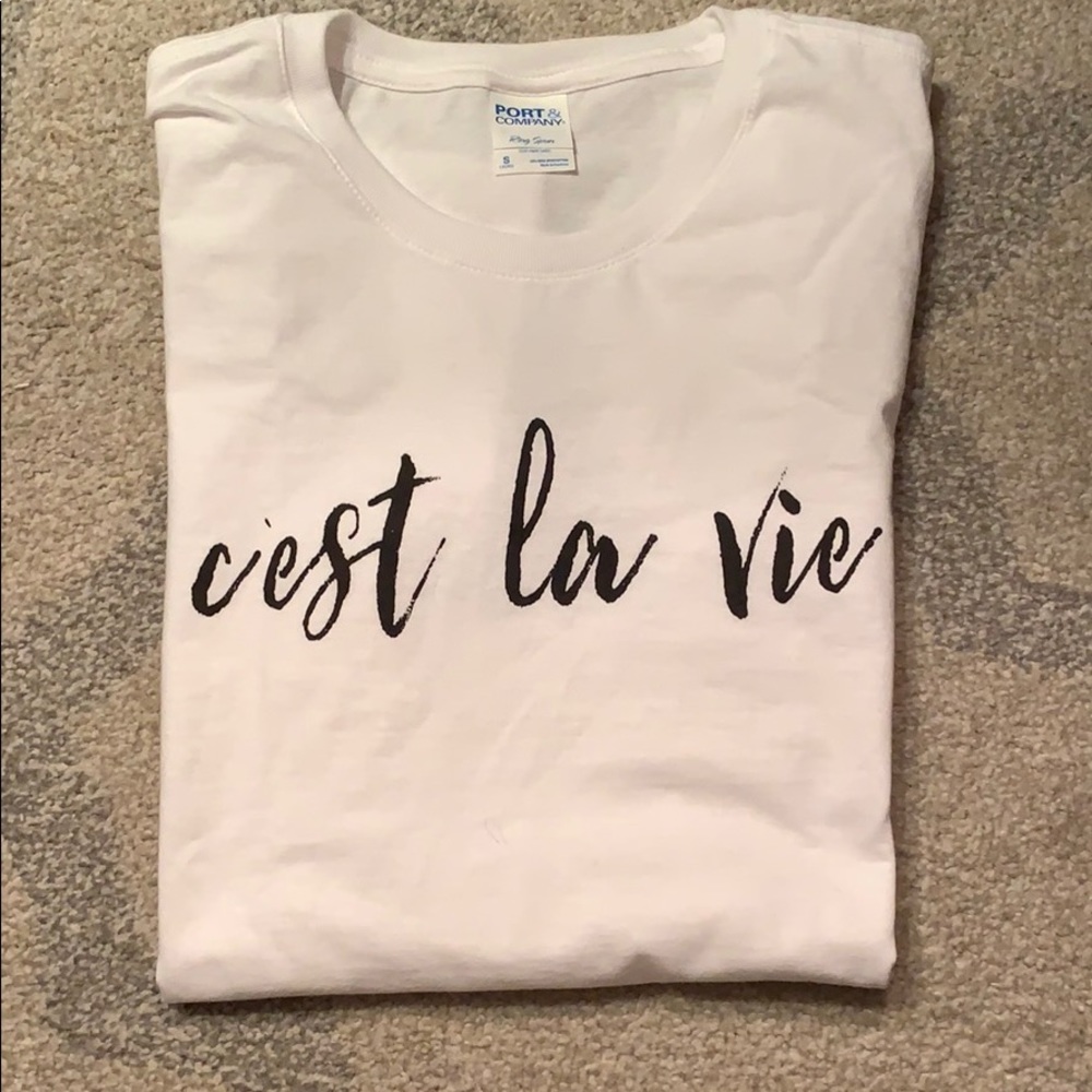 NWOT C’est La Vie T-shirt